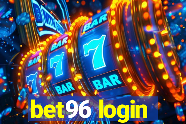 bet96 login